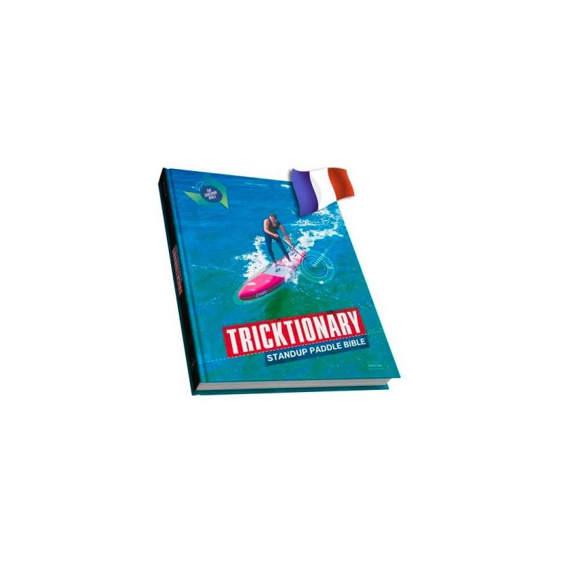 Tricktionary STAND UP PADDLE